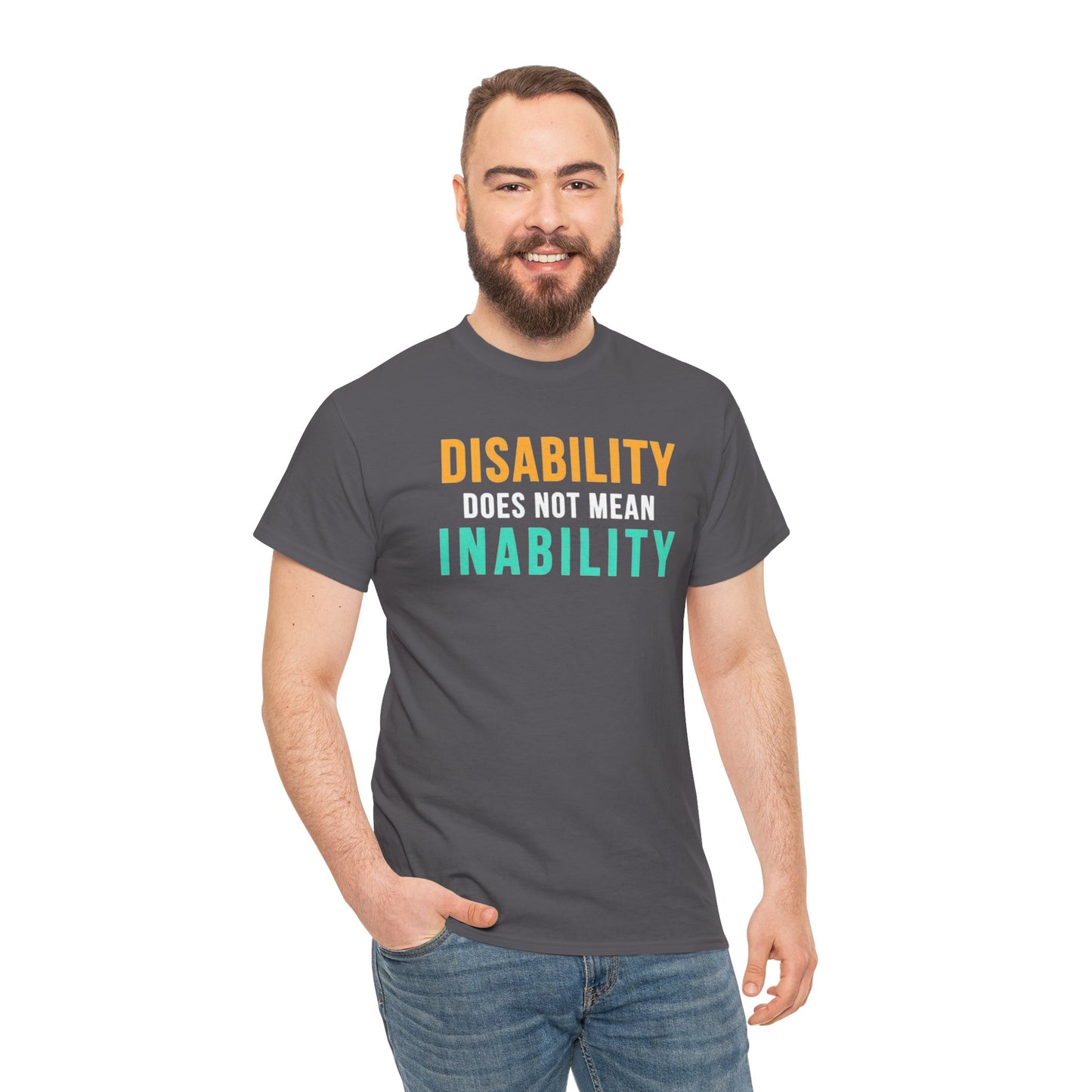 Disability Does Not Mean Inability T-Shirt — Inspirational Disability Awareness Tee