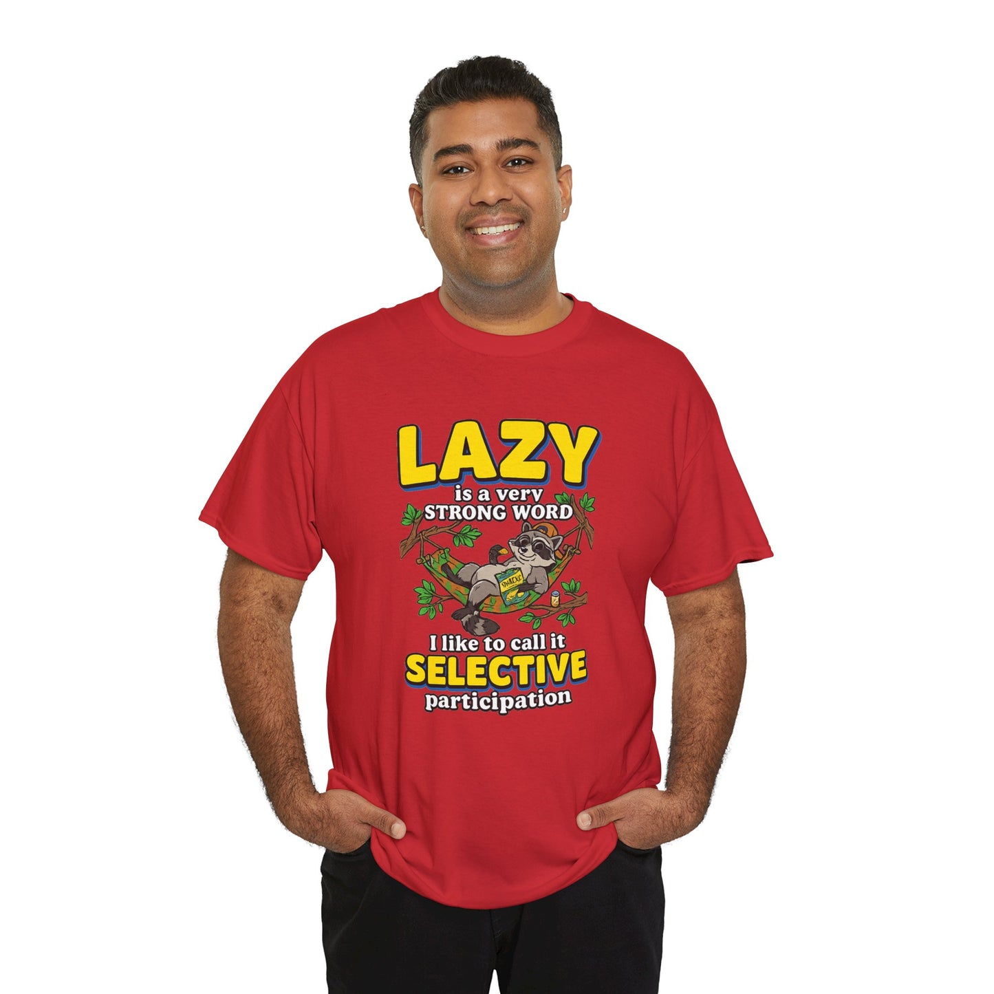 Lazy Is a Strong Word Tee — "Selective Participation" Funny Sloth T-Shirt