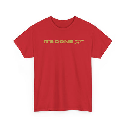 It's Done Arsenal Champions T-Shirt – Minimalist Gold Script Tee