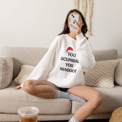 Holiday Sarcastic Sweatshirt — "You Scumbag You Maggot" Funny Christmas Crewneck