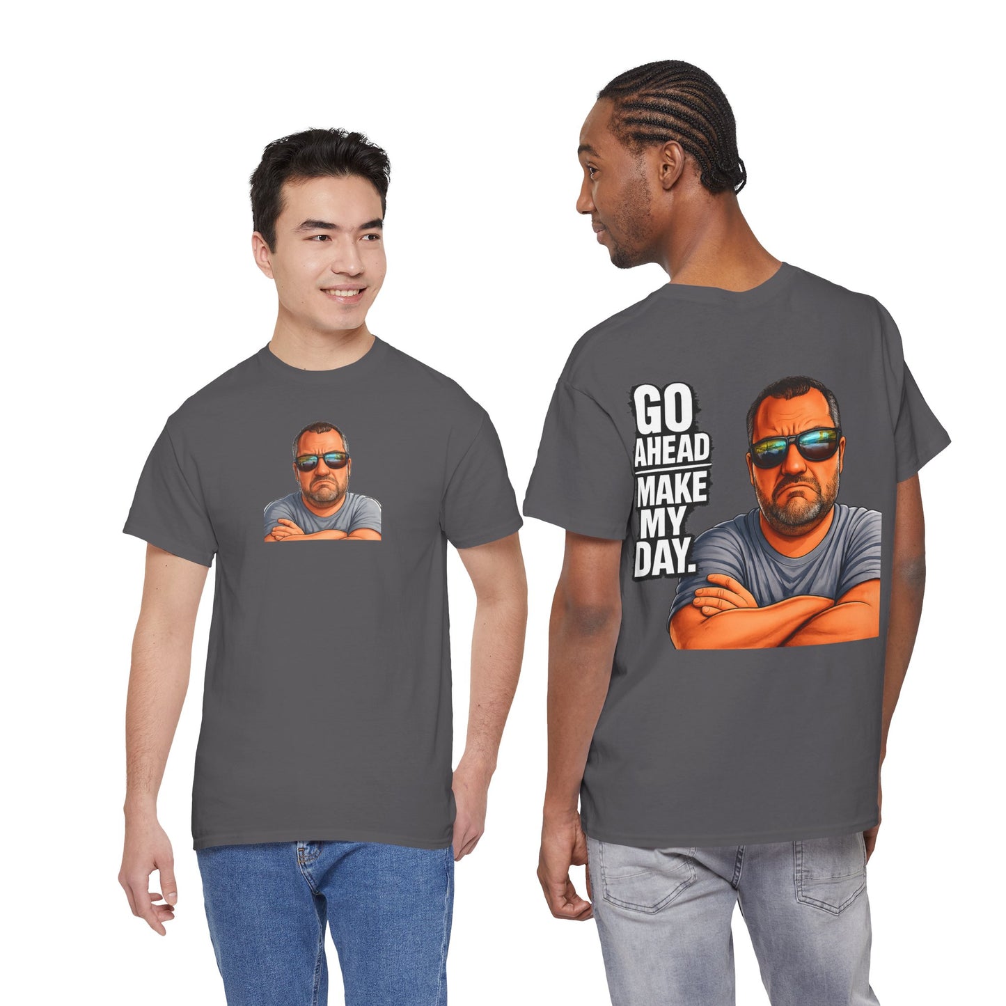 Go Ahead Make My Day T-Shirt — Sunglasses Guy Graphic Tee