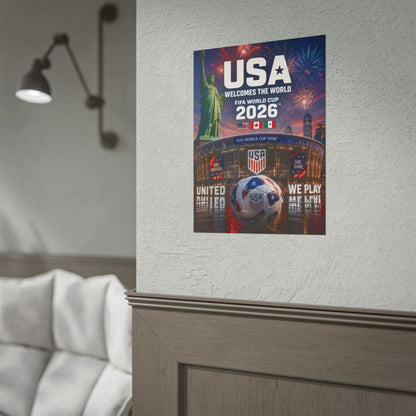 FIFA World Cup 2026 USA Soccer Poster – “USA Welcomes the World” Rolled Poster
