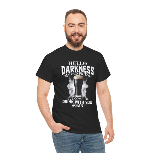 Beer T-Shirt — "Hello Darkness My Old Friend" Pint Graphic Tee