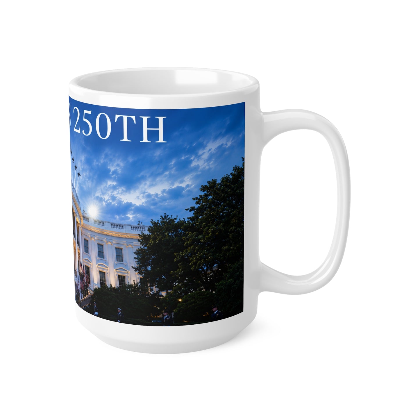 America's 250th White House Ceramic Coffee Mug – 11oz & 15oz