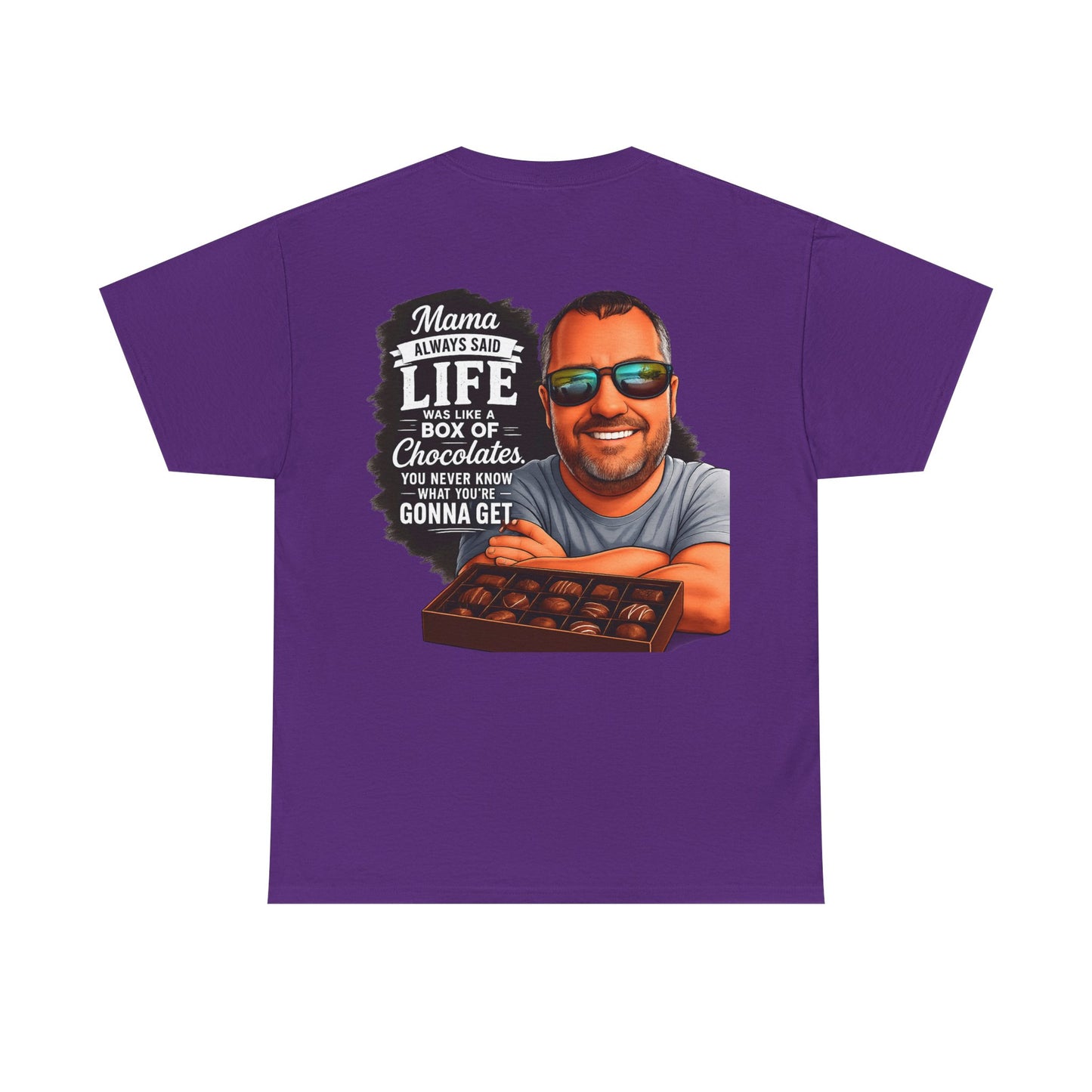 T-Shirt — "Mama Always Said Life Is Like A Box Of Chocolates" Graphic Tee (Funny Retro Portrait)