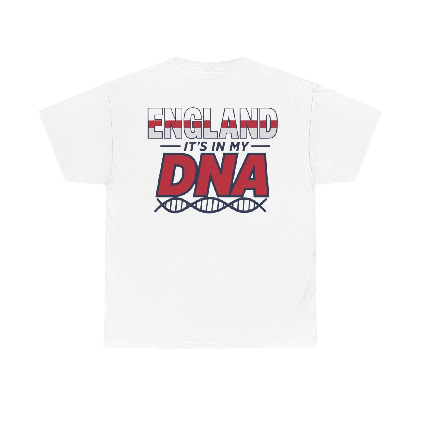 England It's in My DNA T-Shirt — Patriotic England Tee