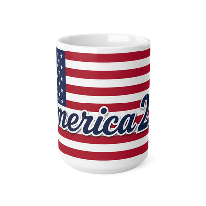America 250 Flag Coffee Mug — Patriotic Ceramic 11oz & 15oz