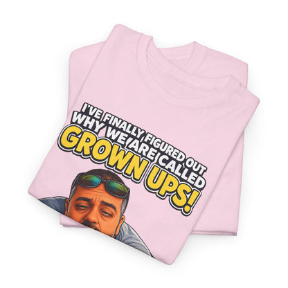 Funny "Grown Ups" T-Shirt — "We Groan Every Time We Get Up" Graphic Tee