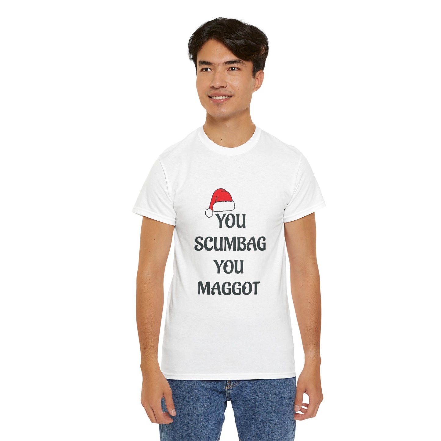 T-Shirt - 'You Scumbag You Maggot' Funny Christmas Novelty Tee