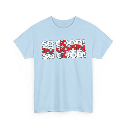 So Good! Retro Text Tee — Graphic White T-Shirt