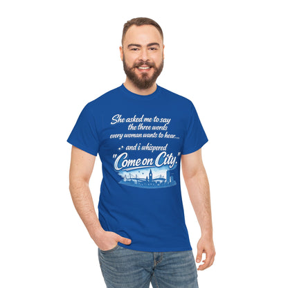 Come on City Skyline Tee — Retro Script Urban Pride T‑Shirt