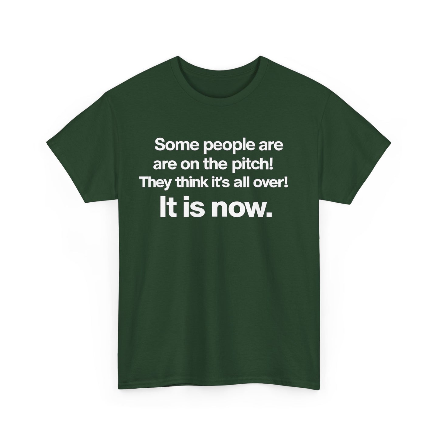 Some people are on the pitch - England 1966 T-Shirt — Bold Motivational Quote Tee