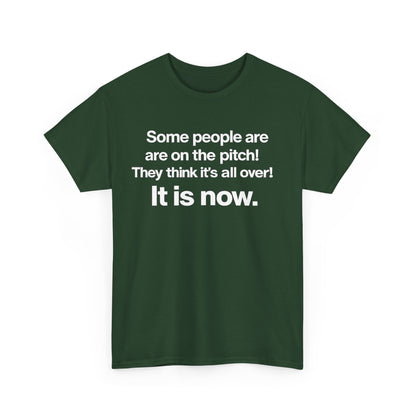 Some people are on the pitch - England 1966 T-Shirt — Bold Motivational Quote Tee