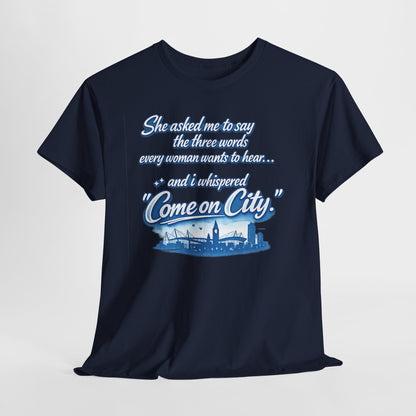 Come on City Skyline Tee — Retro Script Urban Pride T‑Shirt
