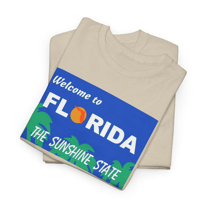 Florida "Welcome to Florida - The Sunshine State" T-Shirt