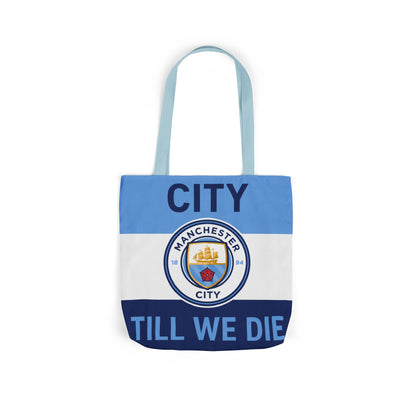 City Till We Die Unofficial Canvas Tote Bag — Manchester Football Fan Bag