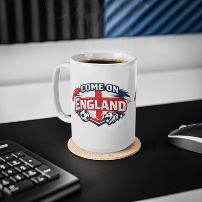 Come On England Soccer Fan Mug — 11oz & 15oz Ceramic Football Supporter Cup