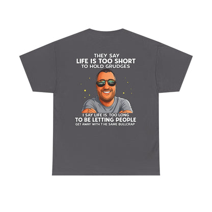 Graphic Tee — “Life Is Too Short” Funny Retro Portrait T-Shirt