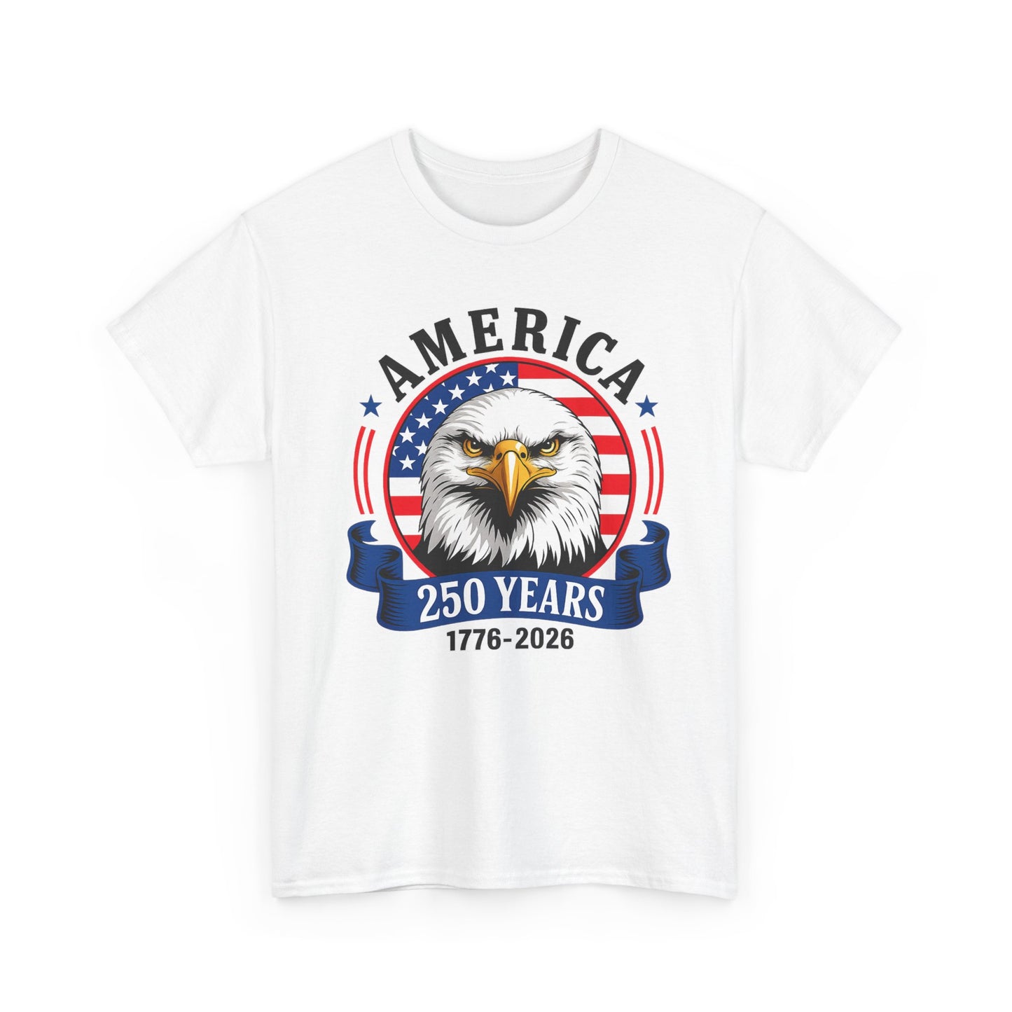 America 250 Years T-Shirt – Bald Eagle 1776–2026 Patriotic Tee