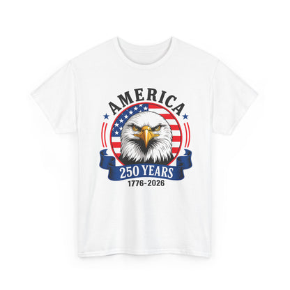 America 250 Years T-Shirt – Bald Eagle 1776–2026 Patriotic Tee