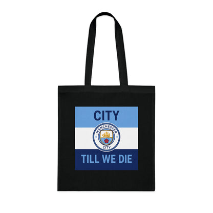 City Till We Die Unofficial Football Fan Cotton Tote