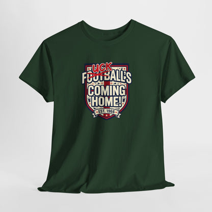 Provocative 'F*ck All's Football's Coming Home' Graphic Tee
