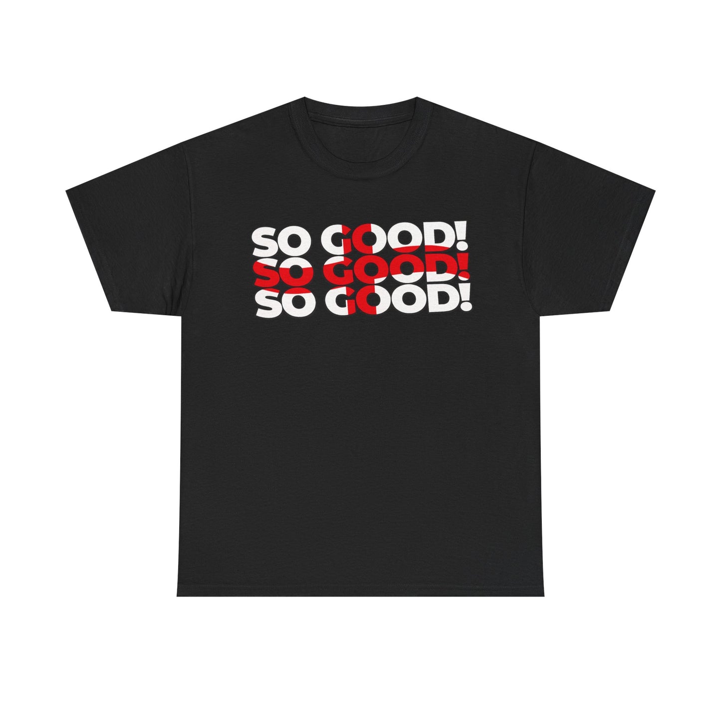 So Good! Retro Text Tee — Graphic White T-Shirt