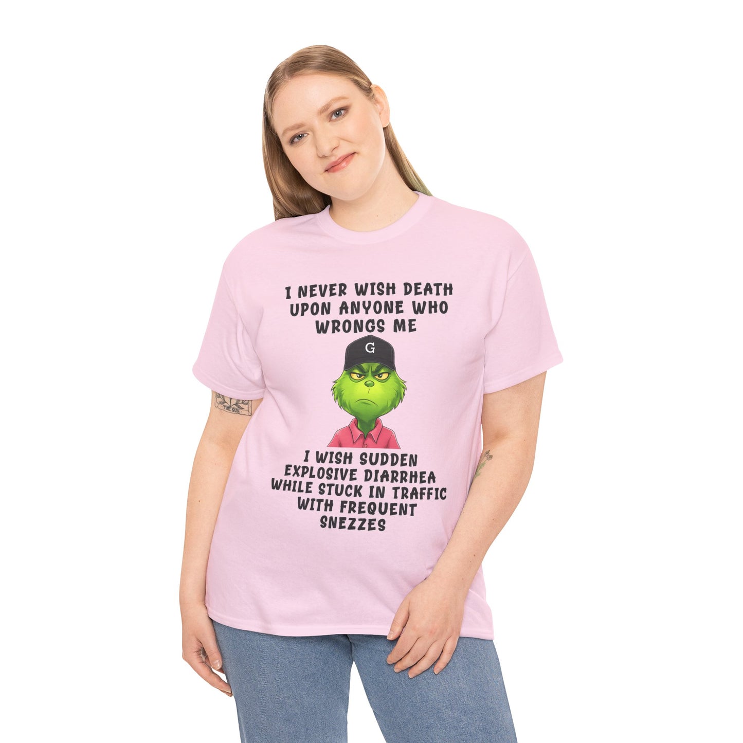Funny Grinch Face Tee — “I Never Wish Death…” Novelty Graphic T-Shirt