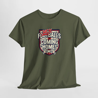 Provocative 'F*ck All's Football's Coming Home' Graphic Tee