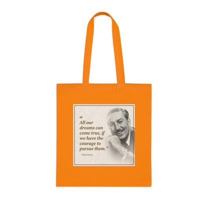 Walt Disney Quote Cotton Tote — "All our dreams can come true" Inspirational Canvas Bag
