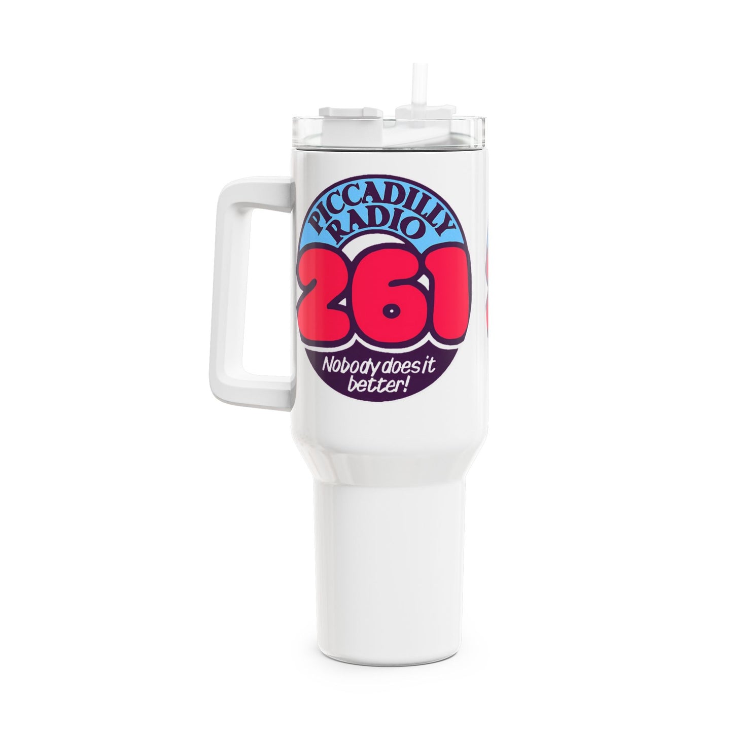 Piccadilly Radio 261 40oz Tumbler — 'Nobody Does It Better' Travel Cup