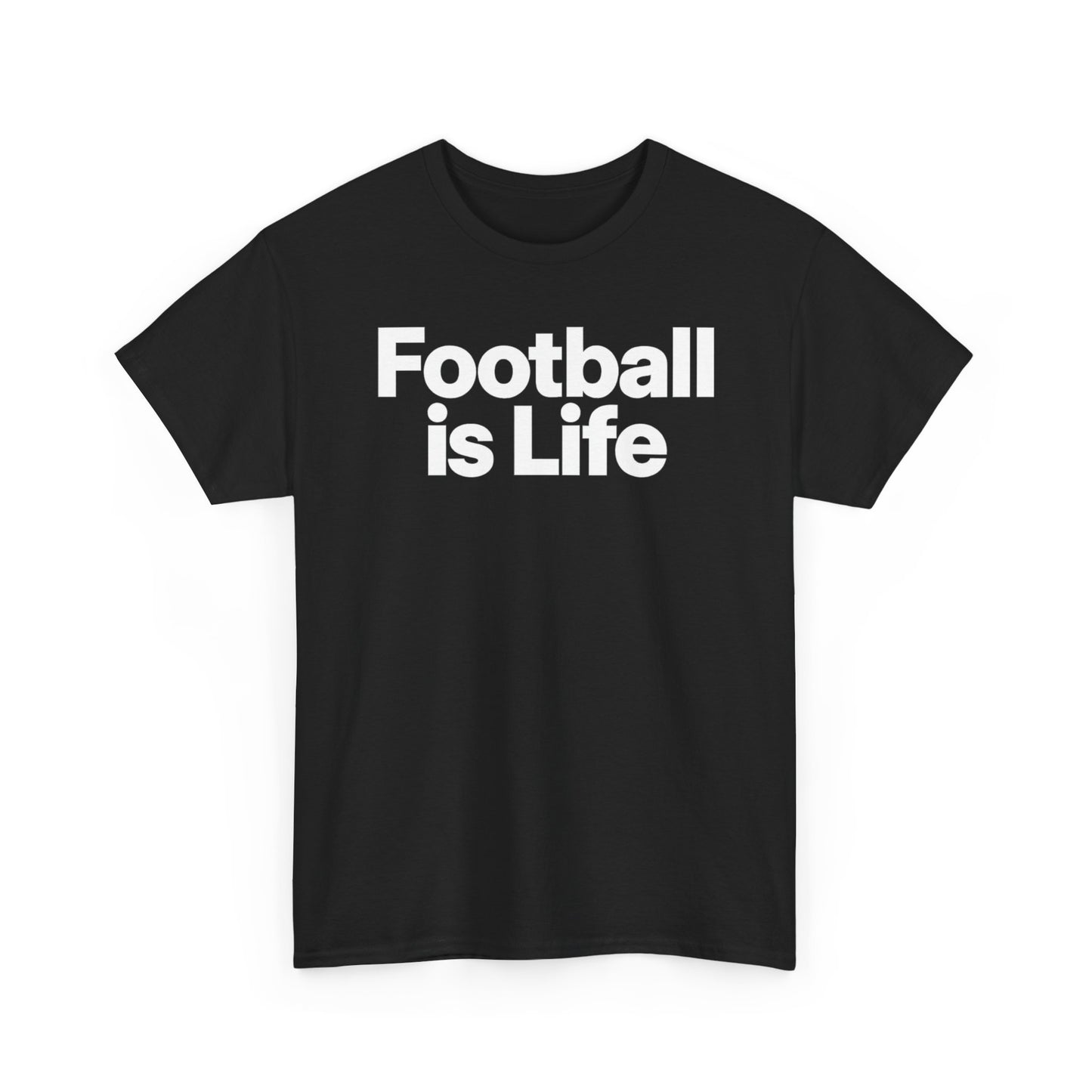 Football Is Life T-Shirt — Bold Graphic Tee for Fans & Players
