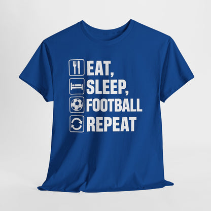 Football Eat Sleep Repeat T-Shirt
