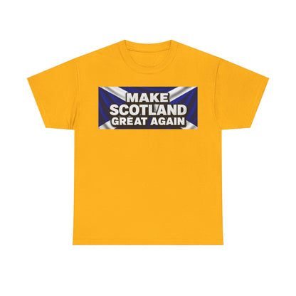 Make Scotland Great Again T‑Shirt — Scottish Flag Slogan Tee