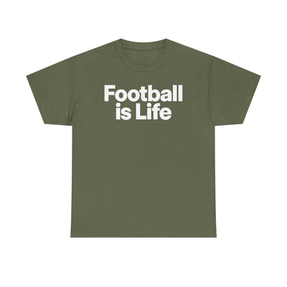 Football Is Life T-Shirt — Bold Graphic Tee for Fans & Players
