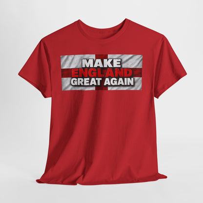 England Pride T-Shirt — "Make England Great Again" Graphic Tee