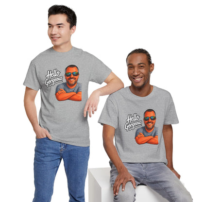 Hello Gorgeous Graphic Tee — Funny Retro Portrait T‑Shirt