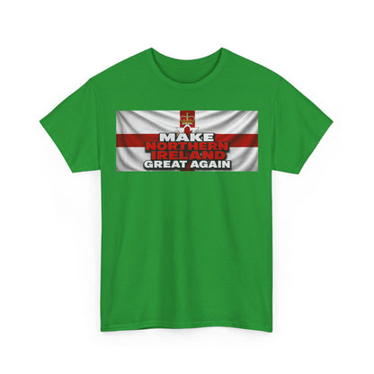 Northern Ireland Collage Tee — "Make Northern Ireland Great Again" Graphic T-Shirt