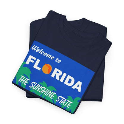 Florida "Welcome to Florida - The Sunshine State" T-Shirt