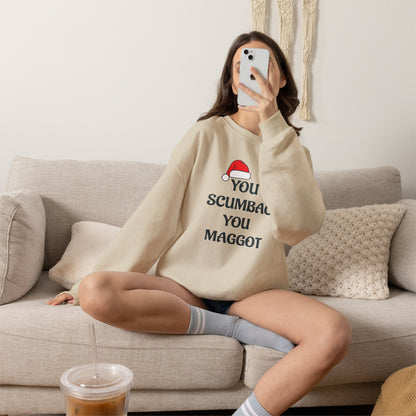 Holiday Sarcastic Sweatshirt — "You Scumbag You Maggot" Funny Christmas Crewneck
