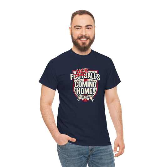 Provocative 'F*ck All's Football's Coming Home' Graphic Tee