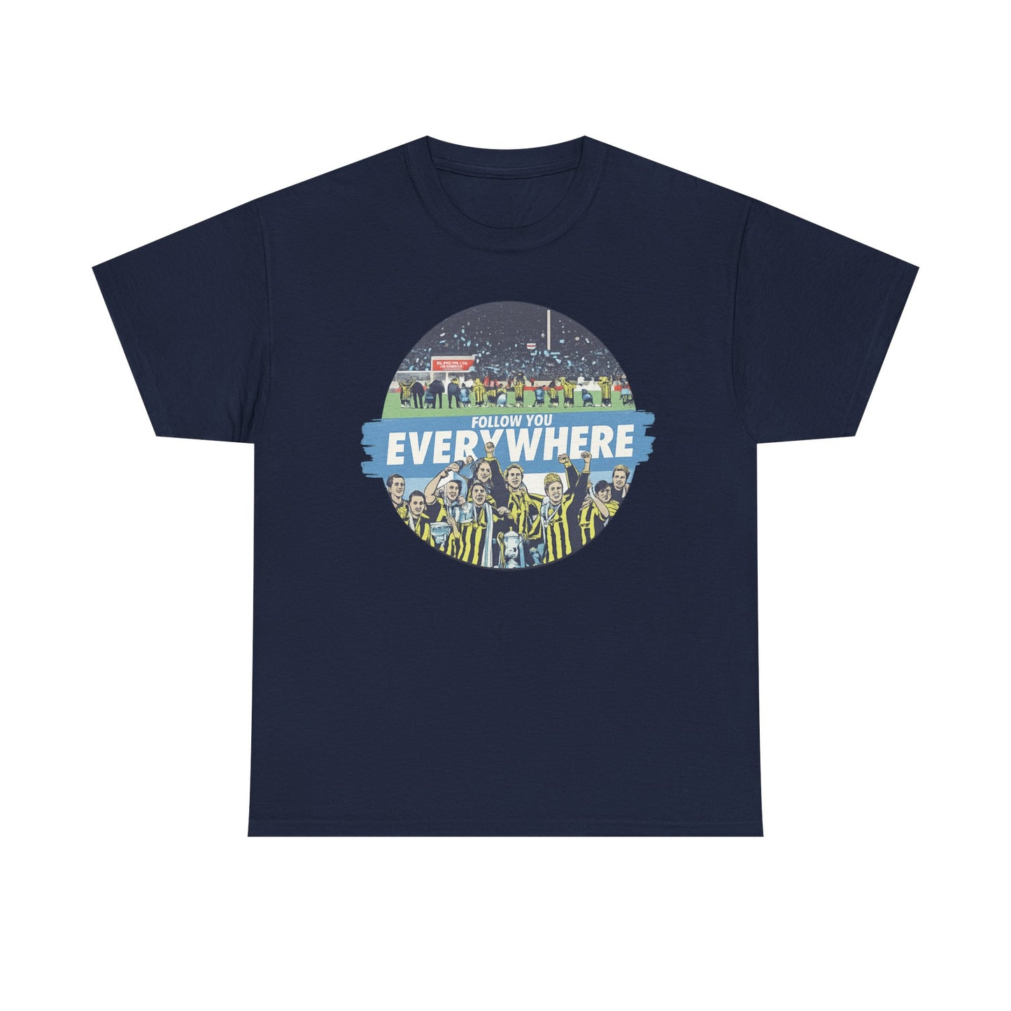 Manchester City T-Shirt — Follow Me Everywhere Soccer Fan Design
