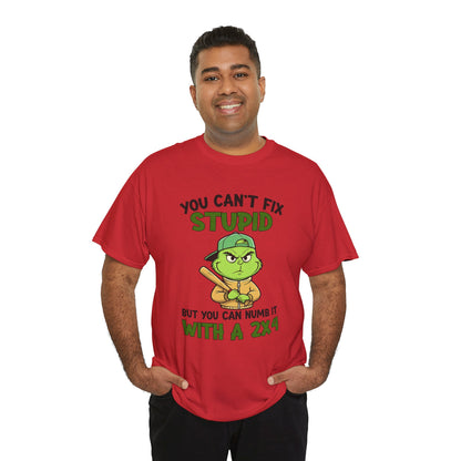 Funny Carpenter T‑Shirt — "You Can't Fix Stupid But You Can Numb It With a 2x4"