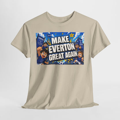 Everton Fan T-Shirt — "Make Everton Great Again" Football Supporter Tee