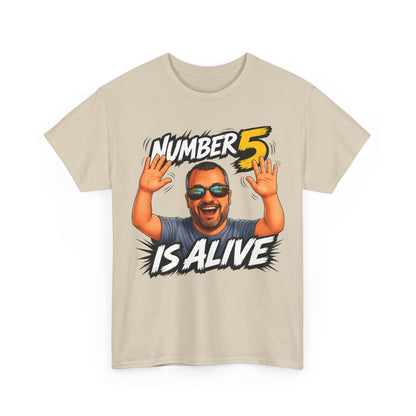 Number 5 Is Alive Graphic Tee — Funny Meme Face T‑Shirt