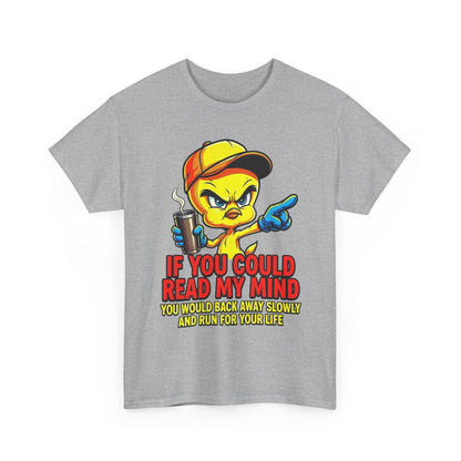 T-Shirt — “If You Could Read My Mind” Tweety Graphic Tee