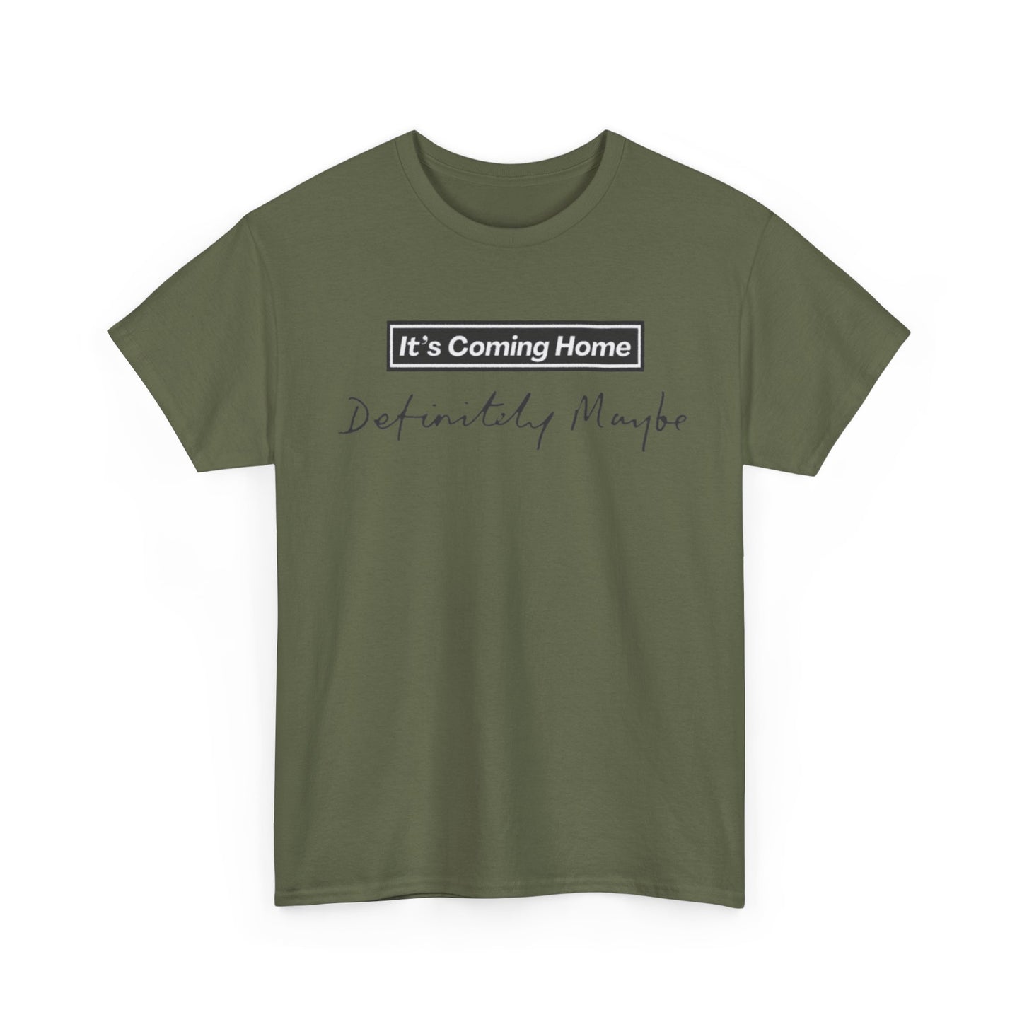"It’s Coming Home" Tee — Definitely, Maybe Football Fan Shirt