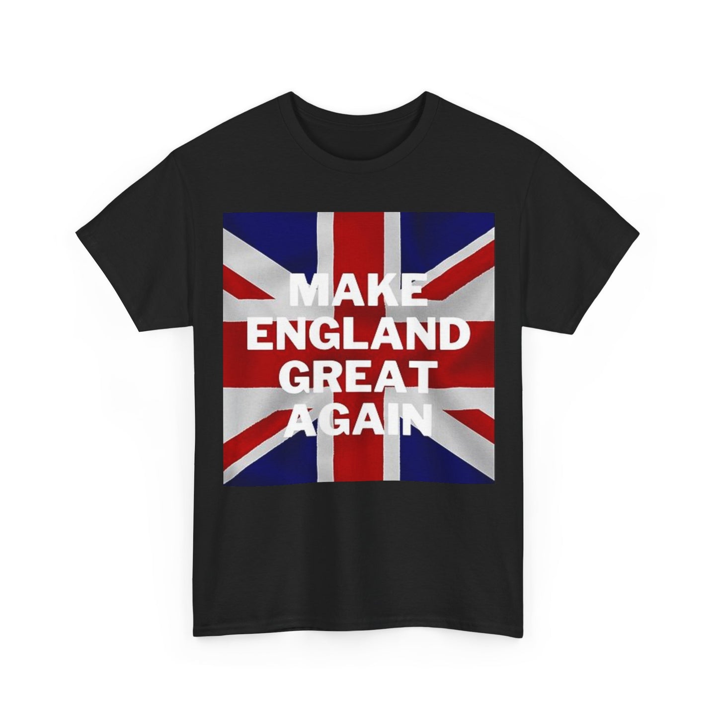 Make England Great Again T-Shirt — Union Jack Patriotic Tee