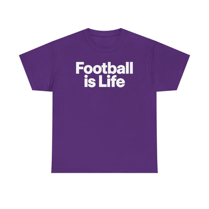 Football Is Life T-Shirt — Bold Graphic Tee for Fans & Players