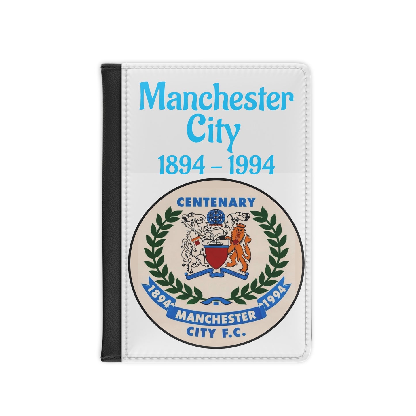 Manchester City Centenary 1894 - 1994 Passport Cover